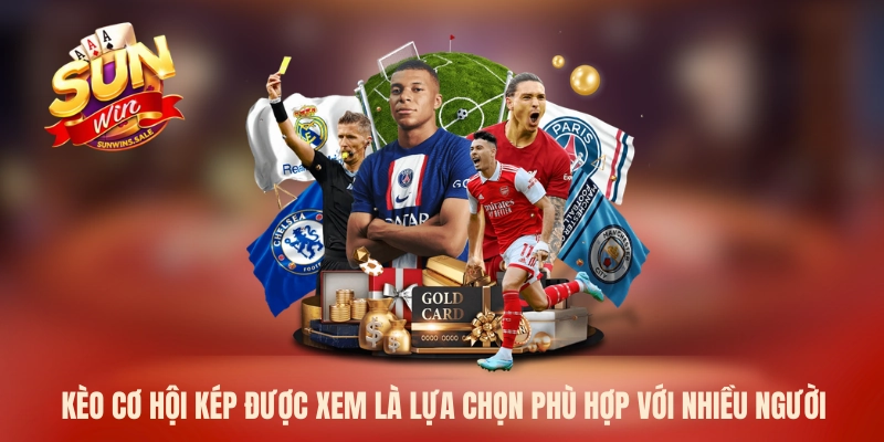 Kèo cơ hội kép được xem là lựa chọn phù hợp với nhiều người 